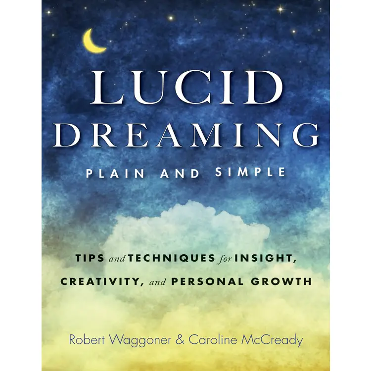 Lucid Dreaming - Plain And Simple